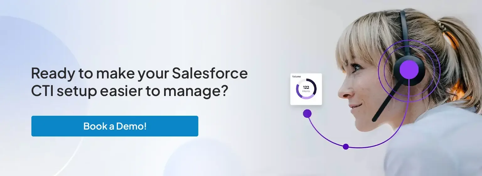 Salesforce CTI setup for easier call management and customer communication